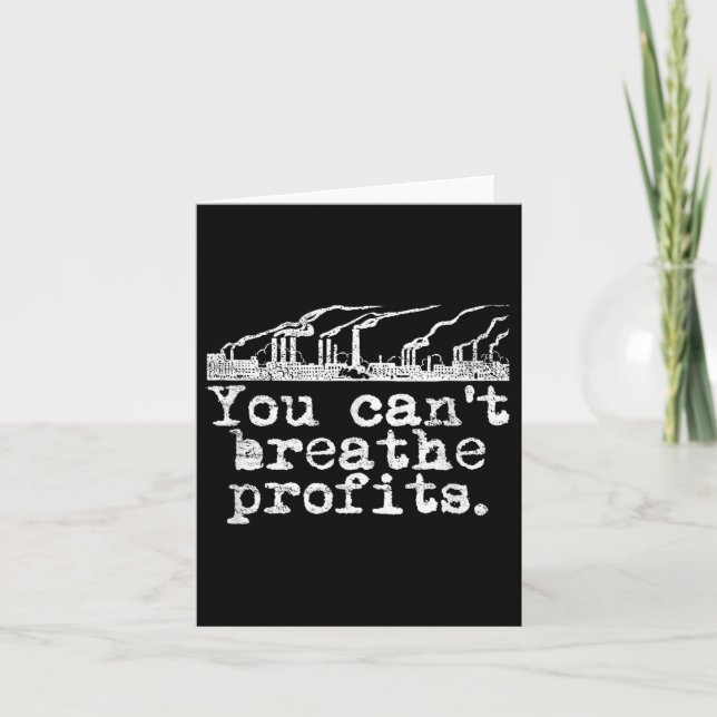 You Can't Breathe Profits - Environment Climate Ch Kort (Framsida)