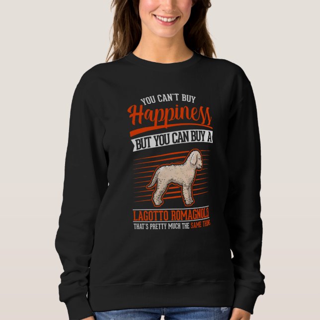 You can't buy Happiness But you can buy a Lagotto  T Shirt (Framsida)