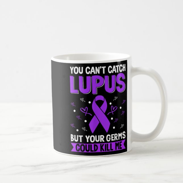 You Can't Catch Lupus _ Purple Lupus Awareness  Kaffemugg (Höger)