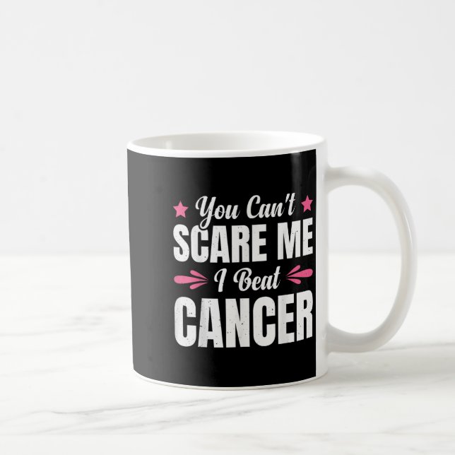 You Can't E Me I Beat Cancer  Kaffemugg (Höger)