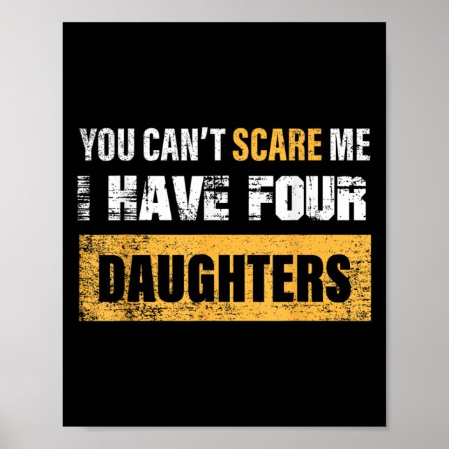 You Can't E Me I Have 4 Daughters  Poster (Framsidan)