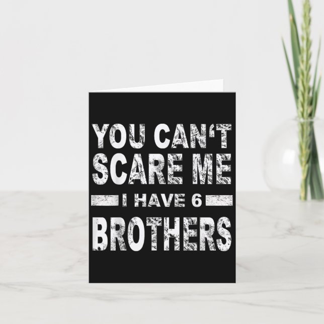 You Can't E Me I Have 6 Brothers  Kort (Framsida)