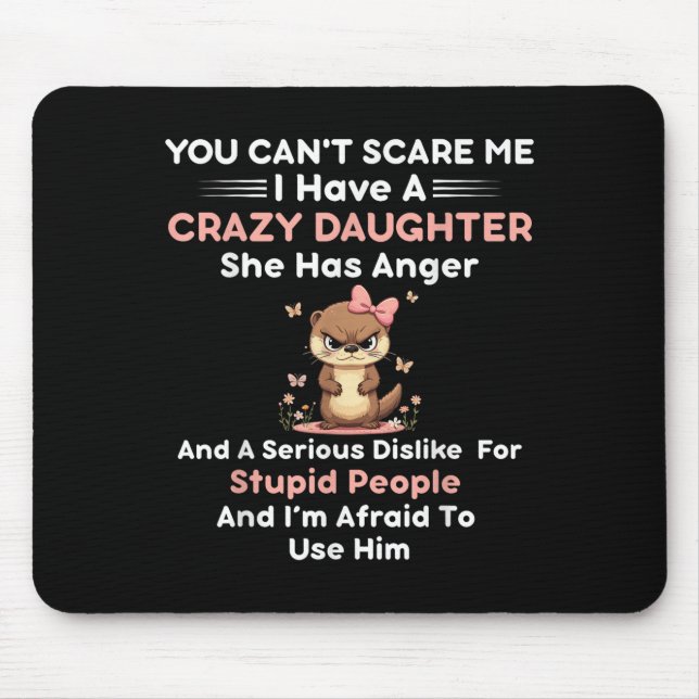 You Can't E Me I Have A Crazy Daughter She Has Ang Musmatta (Framsidan)