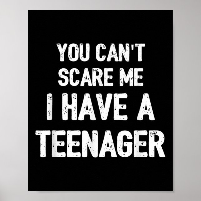 You Cant E Me I Have A Teenager  Poster (Framsidan)