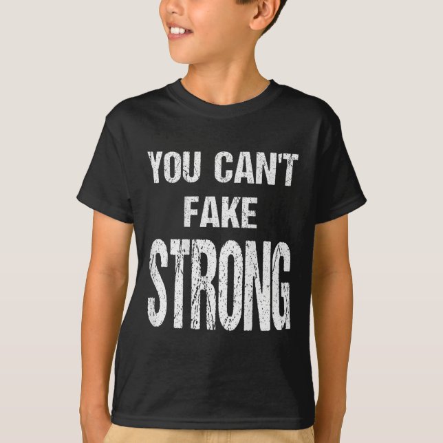 You Can't Fake Strong Werlifting Motivation Tee  (Framsida)