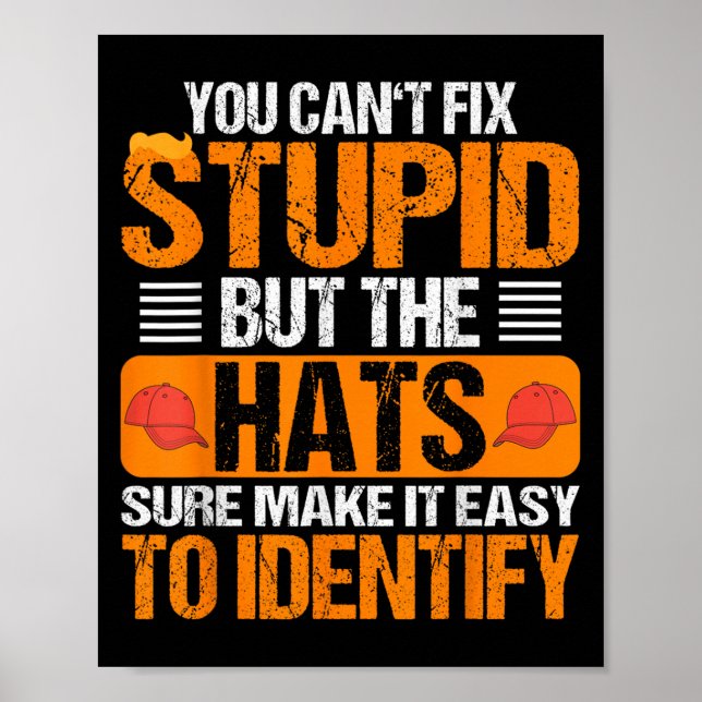 You Can't Fix Stud But The Hats Make It Easy To Id Poster (Framsidan)
