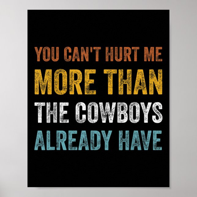 You Can't Hurt Me More Than The Already Have  Poster (Framsidan)