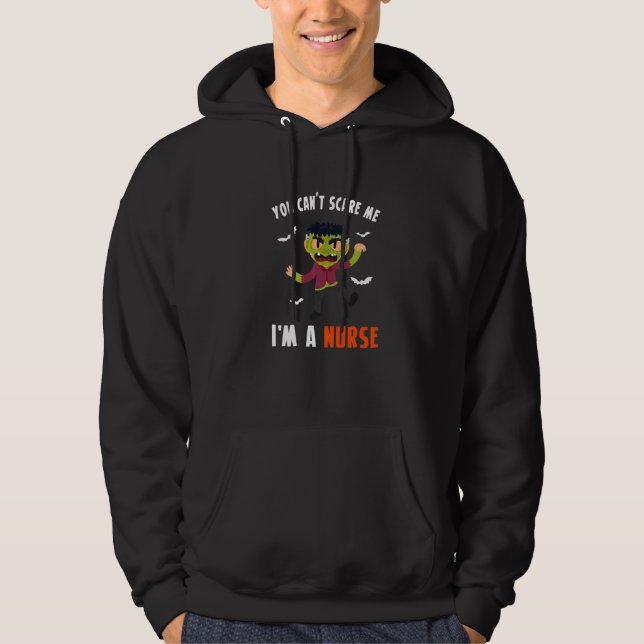 You Cant Scare Me Im A Nurse   Hoodie (Framsida)