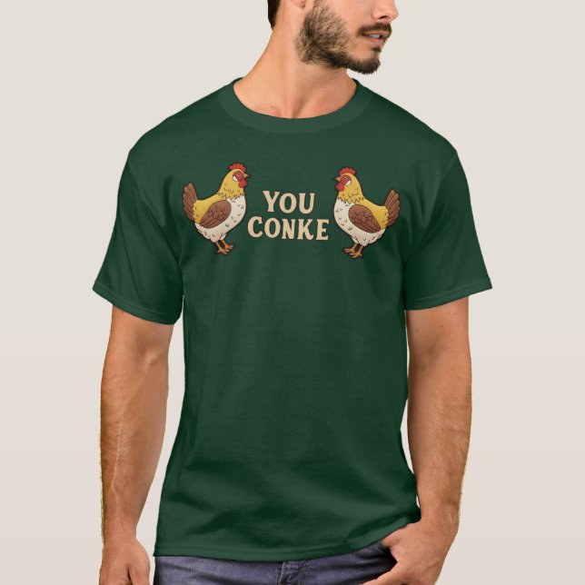 You Conke Chickens family retro T Shirt (Framsida)