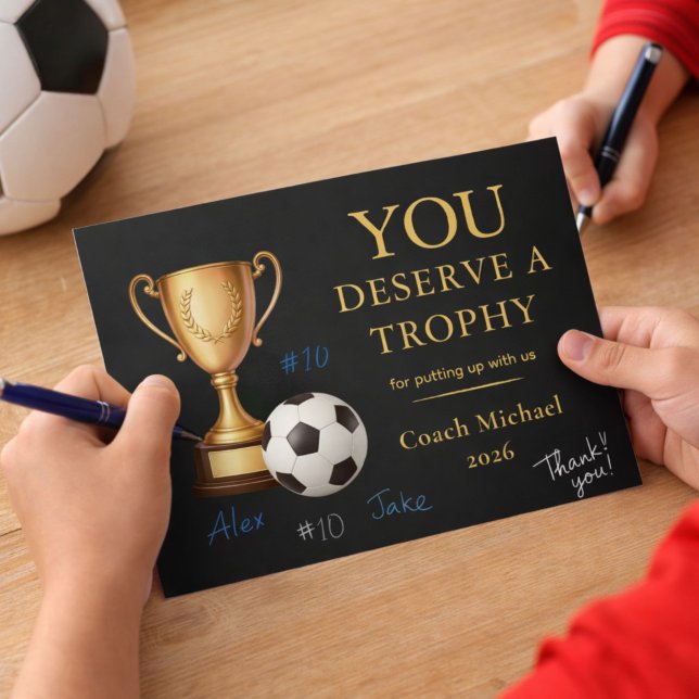 You Deserve a Trophy Soccer Coach Funny  Tack Kort (Skapare uppladdad)