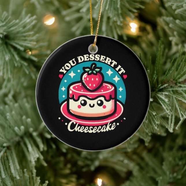You Dessert It - Cheesecake Kawaii Julgransprydnad Keramik (Träd)