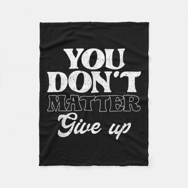 You Don't Give Up _ Insration Motivation  Fleecefilt (Framsidan)