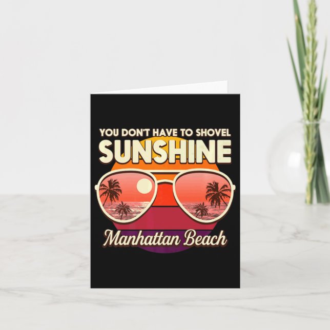 You Dont Have To Shovel Sunshine Manhattan Beach  Kort (Framsida)