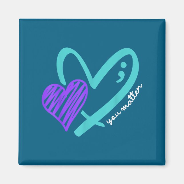 You Don't Let Your Story End Suicide Awareness  Magnet (Framsidan)