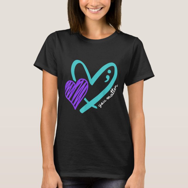 You Don't Let Your Story End Suicide Awareness  T Shirt (Framsida)