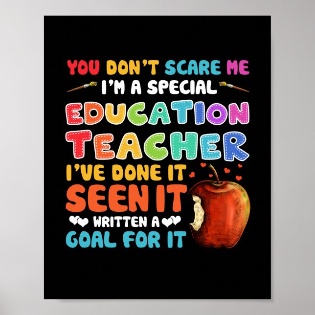 You Don't Scare Me I'm A Special Education Teacher Poster (Framsidan)