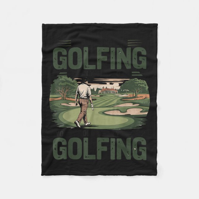 You Don't Stop Golfing When You Get Old Motivation Fleecefilt (Framsidan)