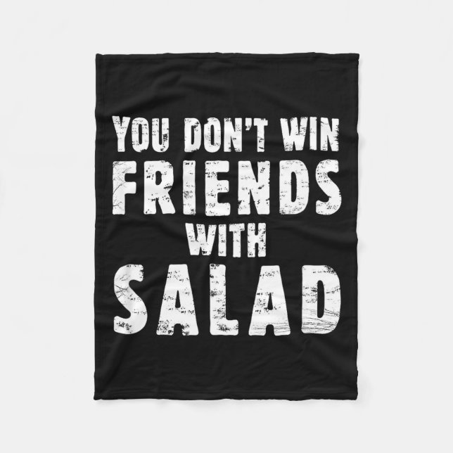 You Don't Win Friends With Salad Simple Creative C Fleecefilt (Framsidan)