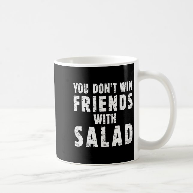 You Don't Win Friends With Salad Simple Creative C Kaffemugg (Höger)