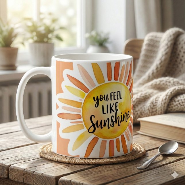 You Feel Like Sunshine Photo Mug Kaffemugg (Empower someone special with this, "You feel like sunshine" photo mug! )