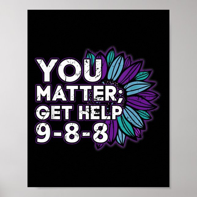 You Get Help Suicide Prevention The 988 Lifeline  Poster (Framsidan)
