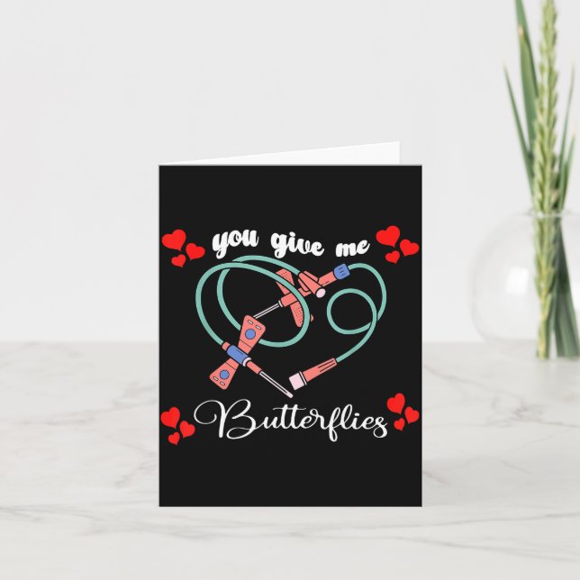 You Give Me Butterflies Phlebotomist Pbt Valentine Kort (Framsida)