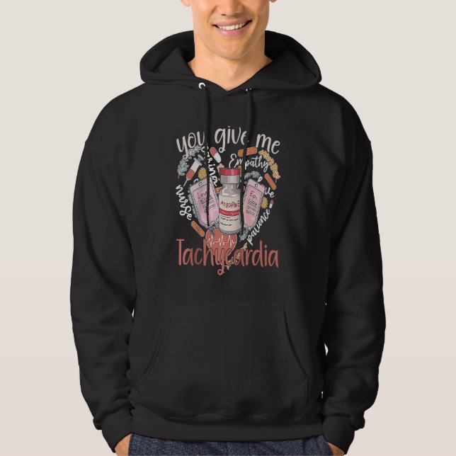 You Give Me Tachycardia apparel Nurse Valentineu20 Hoodie (Framsida)