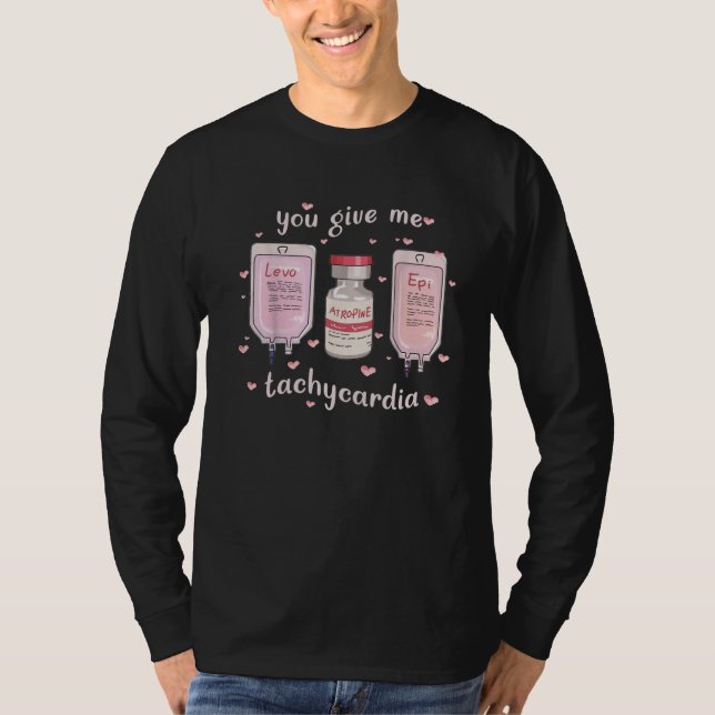You Give Me Tachycardia Retro Valentines Day Nurse T Shirt (Framsida)