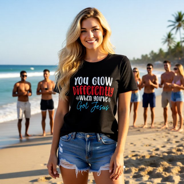 You Glow Differently When You've Got Jesus T Shirt (Skapare uppladdad)