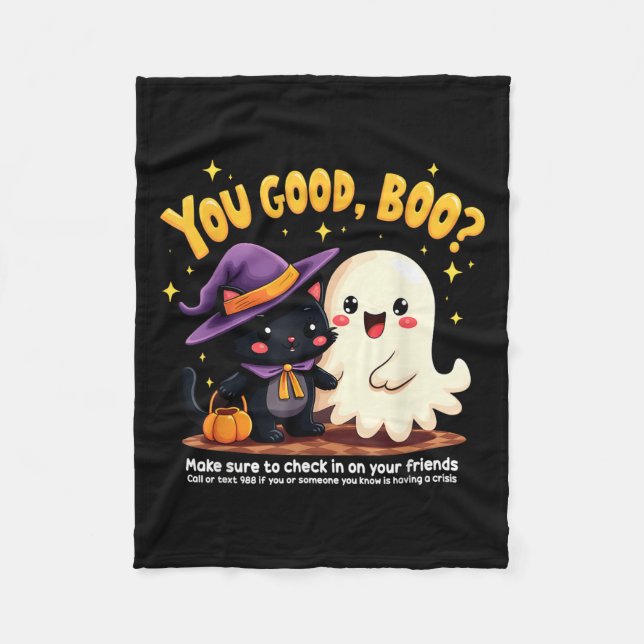 You Good, Boo_ Suicide Prevention Halloween Mental Fleecefilt (Framsidan)