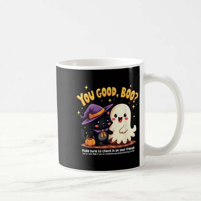 You Good, Boo_ Suicide Prevention Halloween Mental Kaffemugg (Höger)
