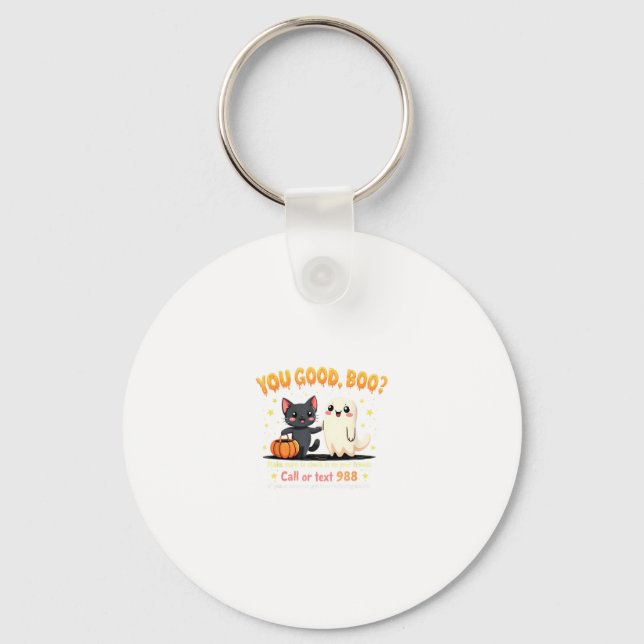 You Good, Boo_ Suicide Prevention Mental Health Ha Nyckelring (Framsida)