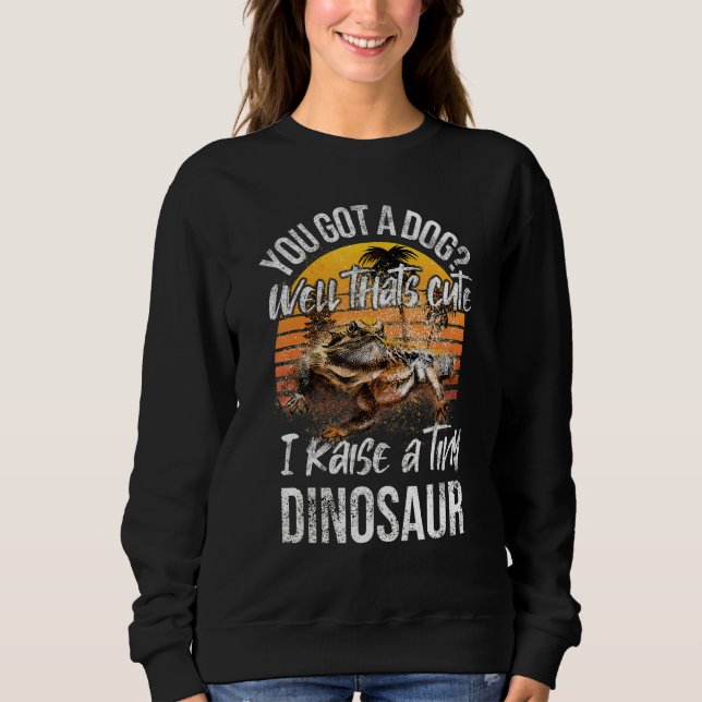 You Got A Dog  Raise Tiny Dinosaur Cute Bearded Dr T Shirt (Framsida)