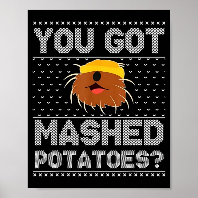 You Got Mashed Tatoes Ugly Christmas  Poster (Framsidan)
