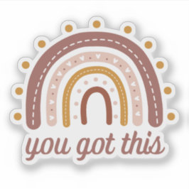 You Got This motivational die cut Klistermärken