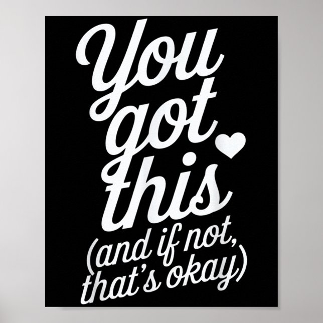 You Got This Motivational Quote Design  Poster (Framsidan)