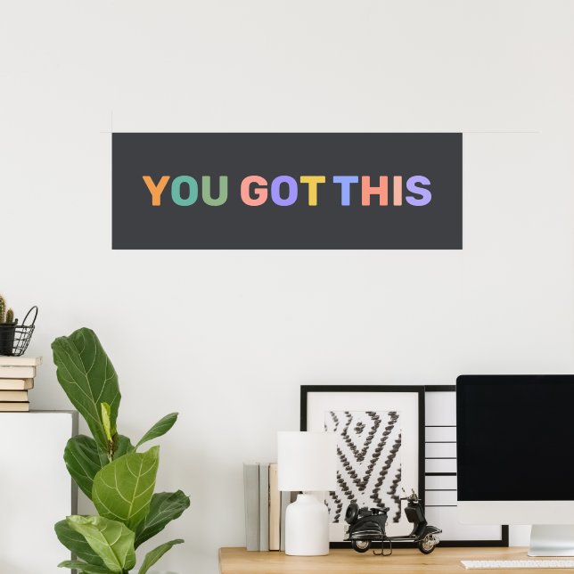 YOU GOT THIS Motivational Quote Home Office Decor  Poster (Hemmakontoret)