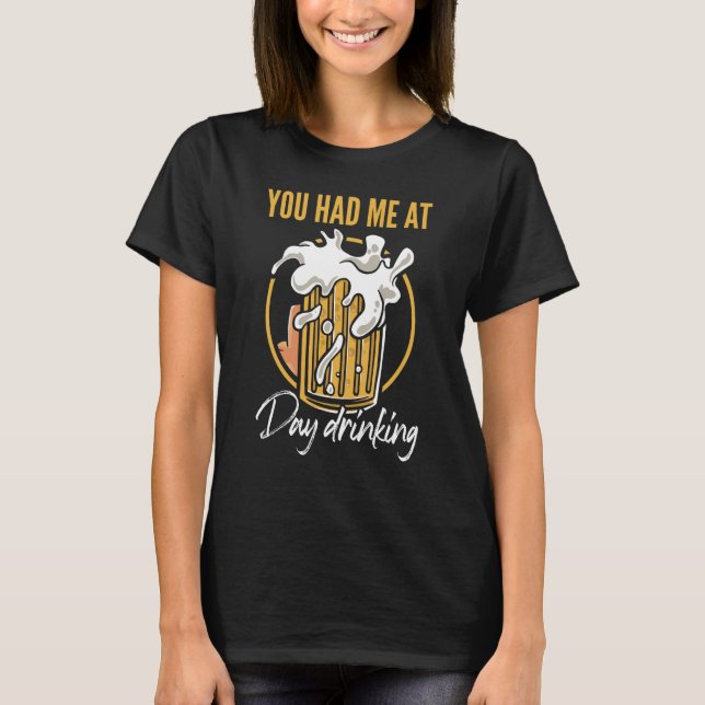You Had Me At Day Drinking Retro Beach Cruise 8 T Shirt (Framsida)