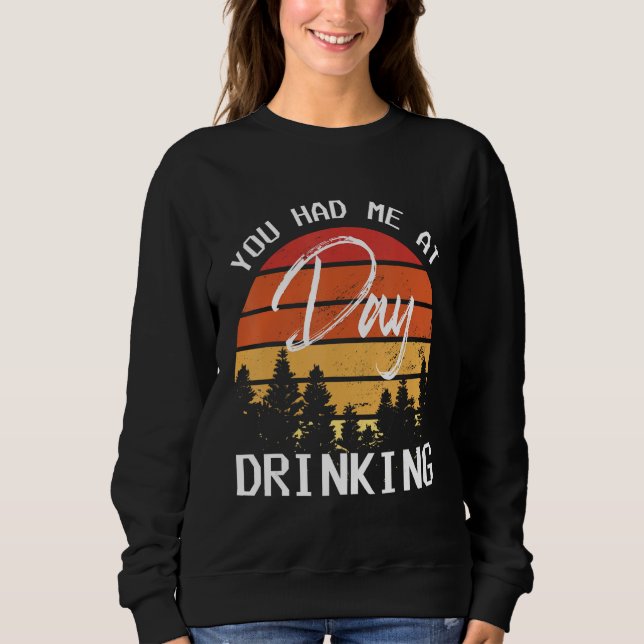 You Had Me At Day Drinking Retro Beach Cruise T Shirt (Framsida)
