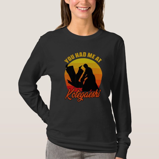 You Had Me At Retro Kotegaeshi Sunset Aikido Marti T Shirt (Framsida)