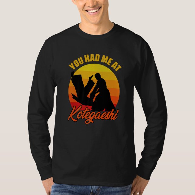 You Had Me At Retro Kotegaeshi Sunset Aikido Marti T Shirt (Framsida)