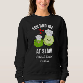 YOU HAD ME AT SLAW Kawaii Cabbage Valentines T Shirt