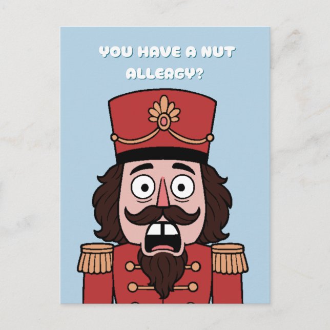 You Have a nut Allergy? Christmas Inbjudan Vykort (Framsida)