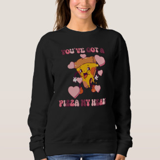 You Have got A Pizza in My Heart groovy Valentines T Shirt