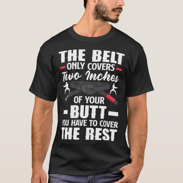 You Have To Cover The Rest Aikido Karate Jiu Jitsu T Shirt (Framsida)