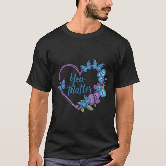You Heart Suicide Prevention Awareness  T Shirt (Framsida)