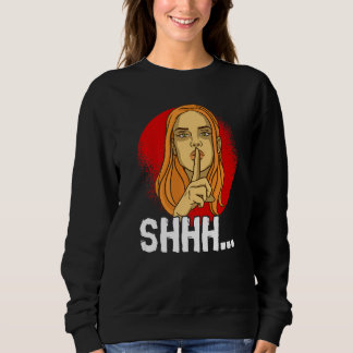 You Just Need To Stay Quiet Personality Quiet   T Shirt