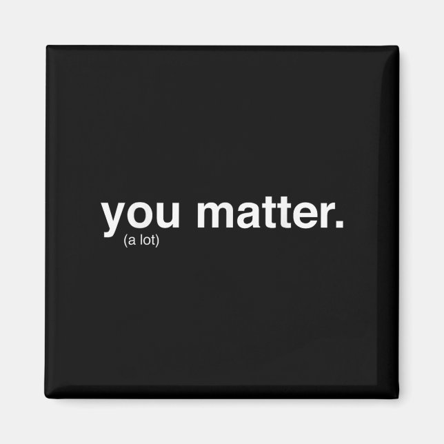 You Kindness A Lot  Magnet (Framsidan)