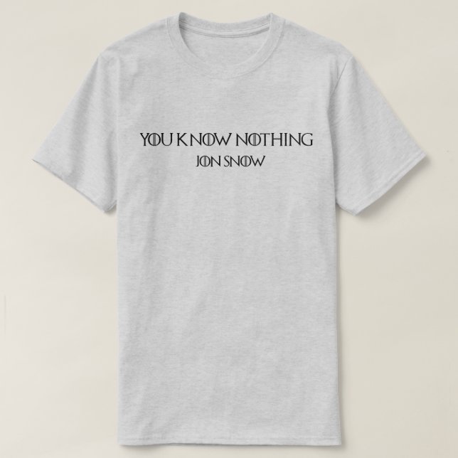 You Know Nothing Jon Snow – Typographie Design T Shirt (Design framsida)