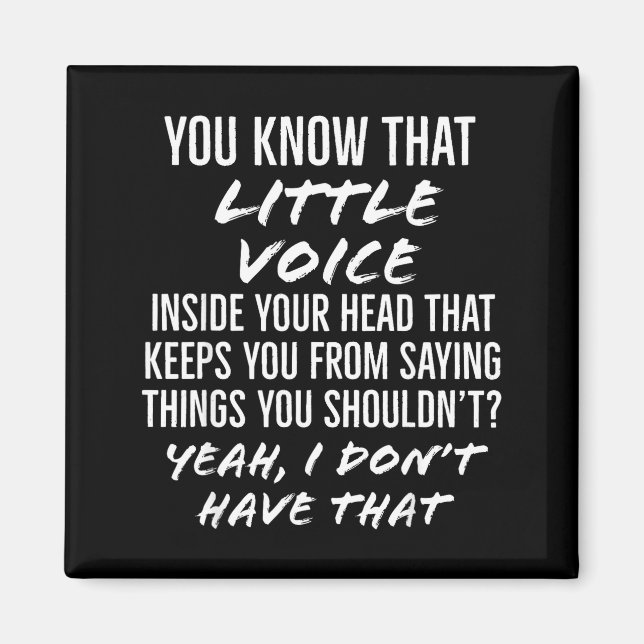 You Know That Little Voice Inside Your Head That K Magnet (Framsidan)